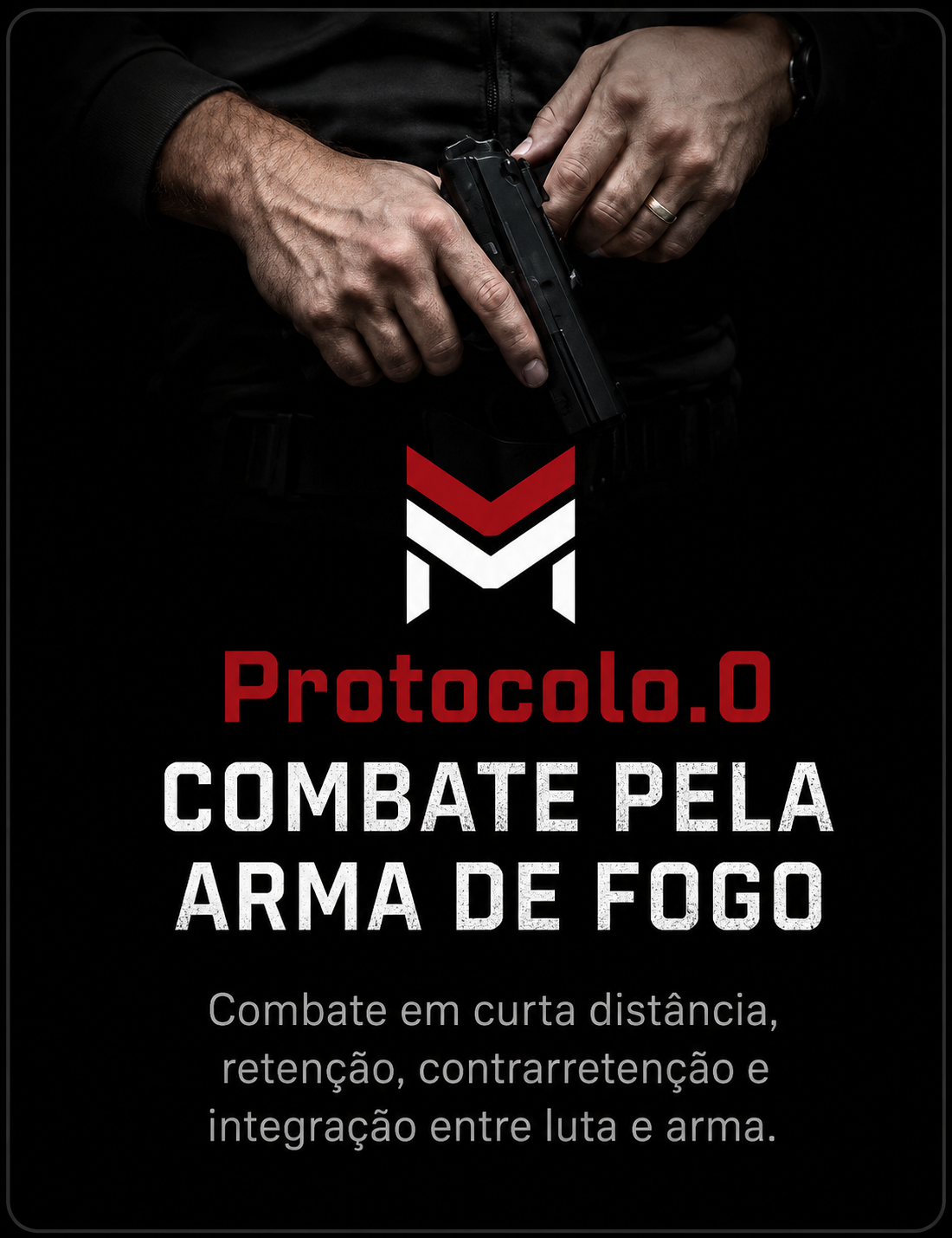 Protocolo.0 - Combate pela Arma de Fogo