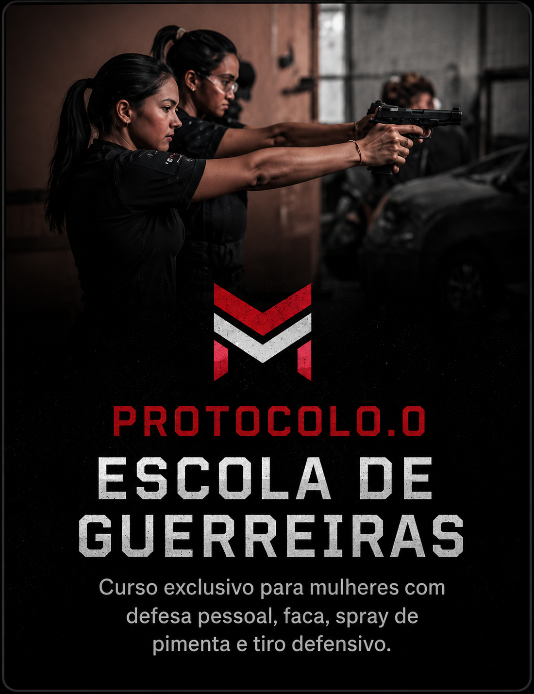Protocolo.0 - Escola de Guerreiras